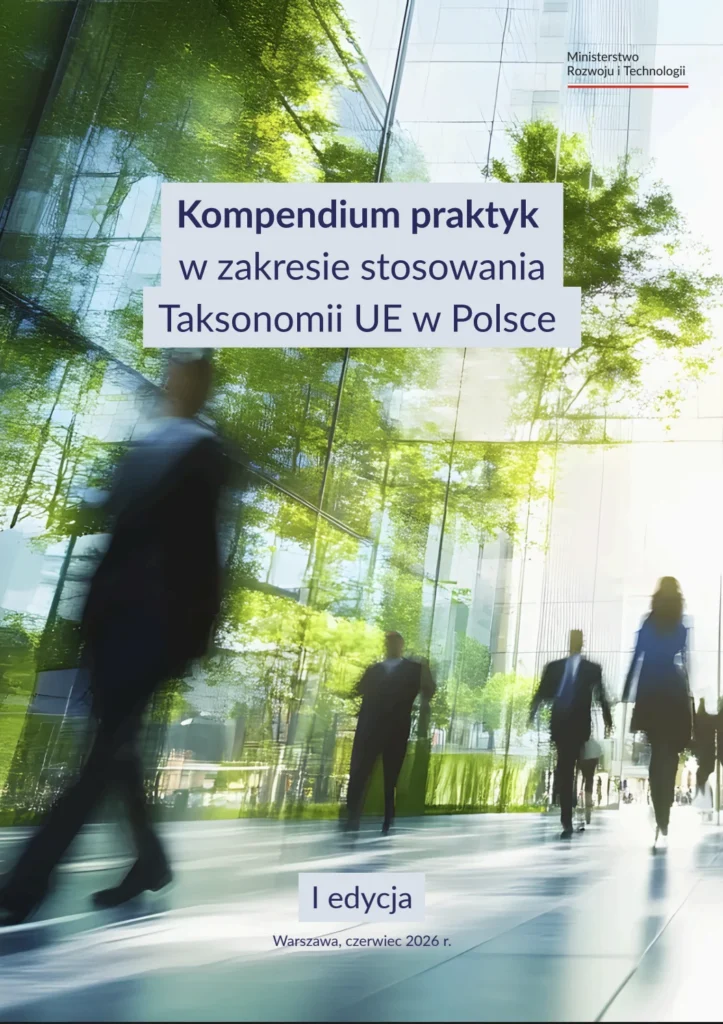 Okładka "Kompendium praktyk w zakresie stosowania Taksonomii UE w Polsce" I edycja, czerwiec 2026